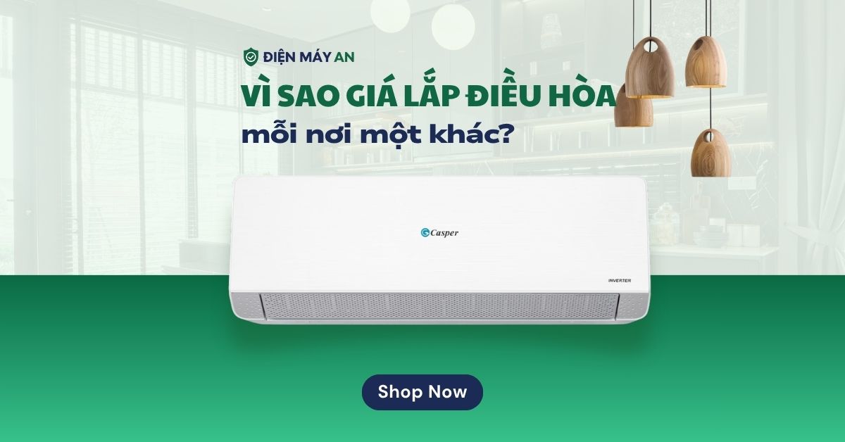 Vì sao giá lắp điều hòa mỗi nơi một khác?